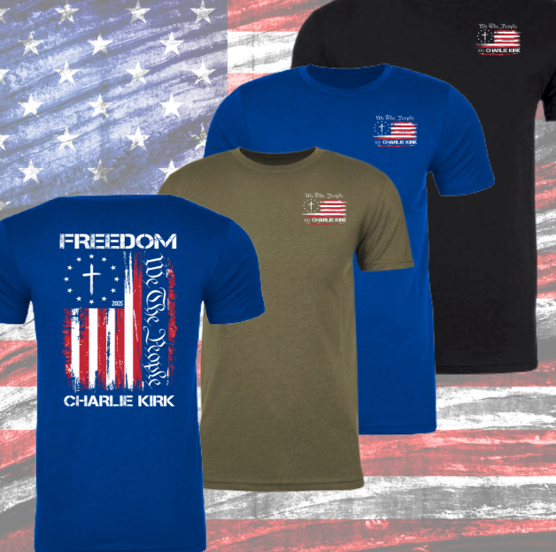 We The People Charlie Kirk Freedom
