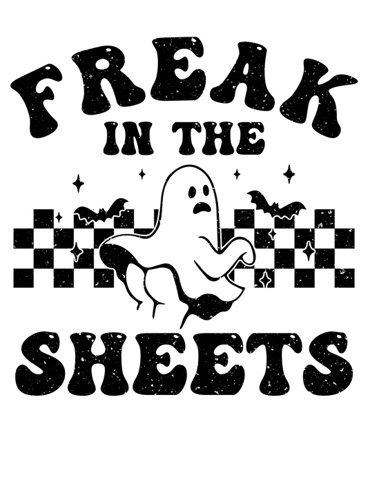 Freak in the Sheets - Halloween Shirt