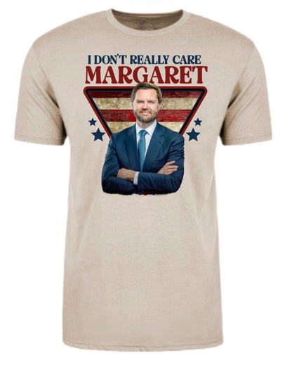 I Don't Really Care Margaret