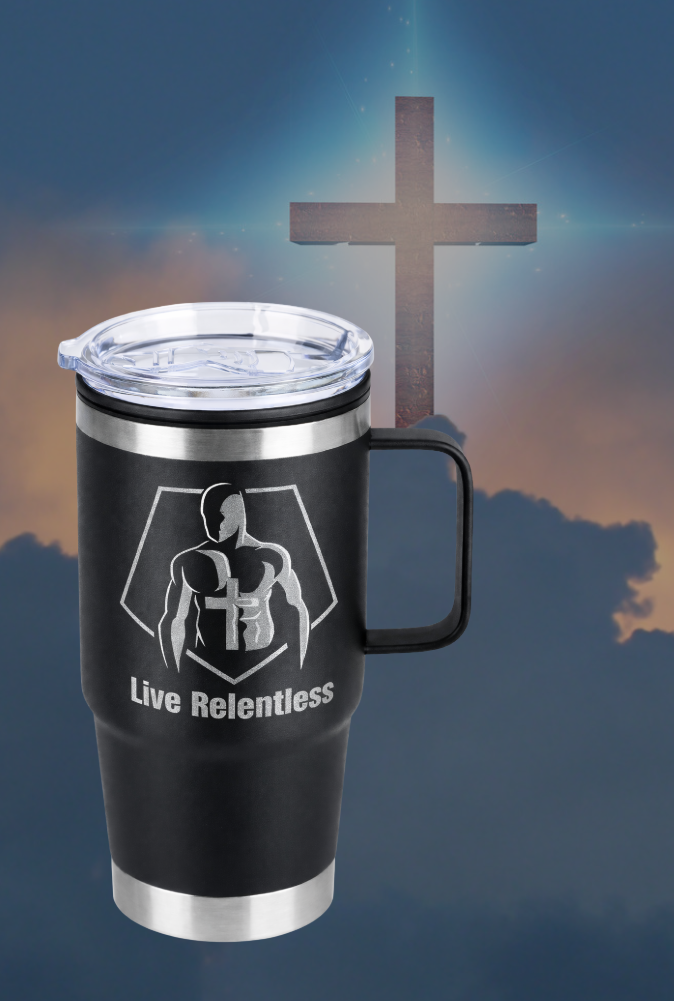 Live Relentless Laser Engraved Drink Mug Tumbler