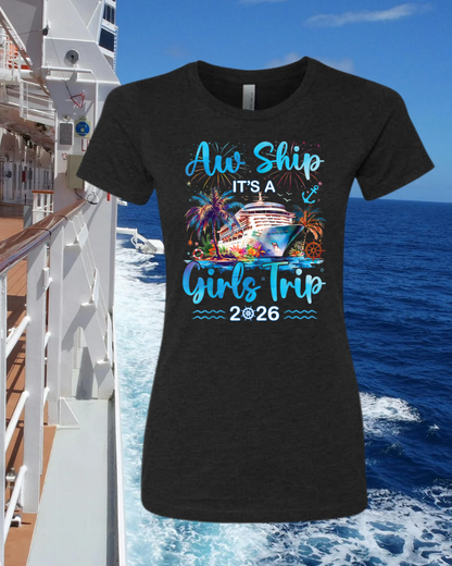 Aw Ship Its a Girls Trip