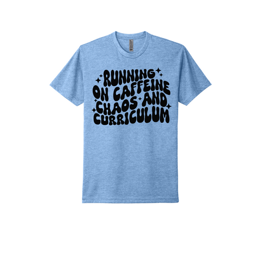 Teacher Running on Caffeine, Chaos and Curriculum