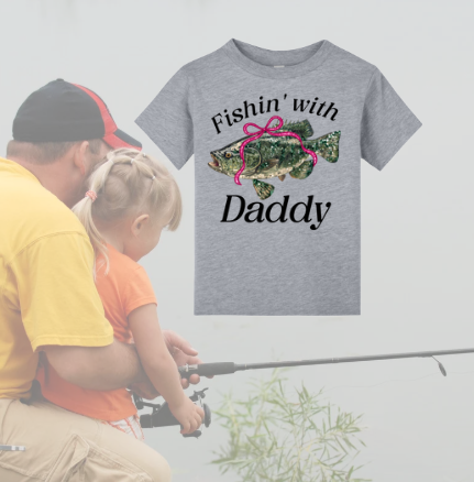 Fishin with Daddy