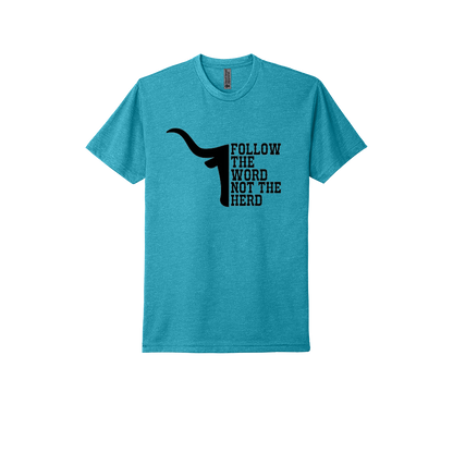 Follow the Word, Not the Herd