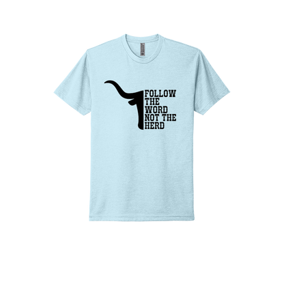 Follow the Word, Not the Herd