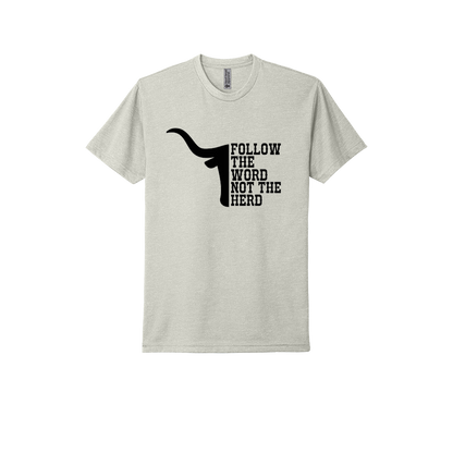 Follow the Word, Not the Herd