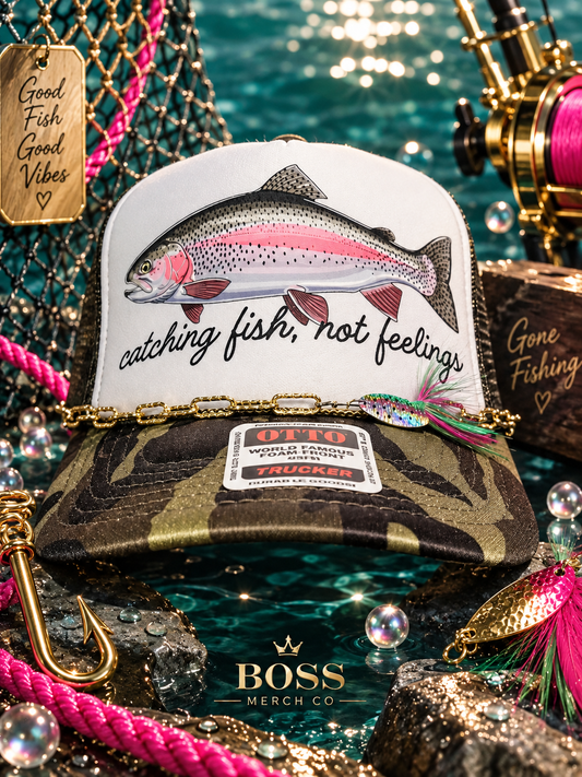 Catching Fish Not Feelings Trucker Hat