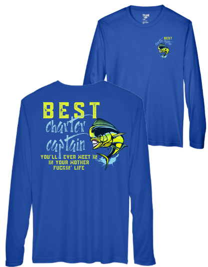 Best Charter Captain You'll Ever Meet - Fishing Dry Fit Style 1
